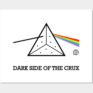 Dark Side Of The Crux Posters and Art